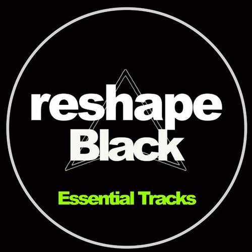 Reshape Black Essential Tracks