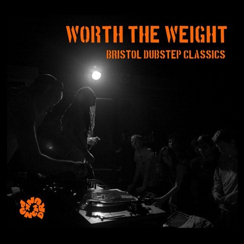 Cover art for Worth the Weight: Bristol Dubstep Classics, Pt. 1 (Legacy Edition)
