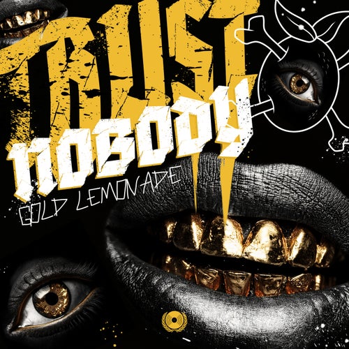Trust Nobody