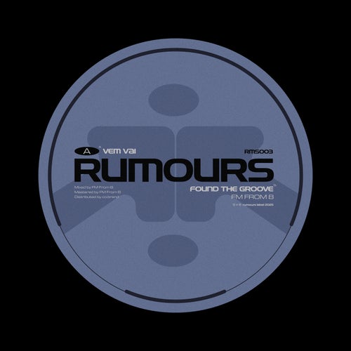 Vem Vai / Found The Groove (Extended)