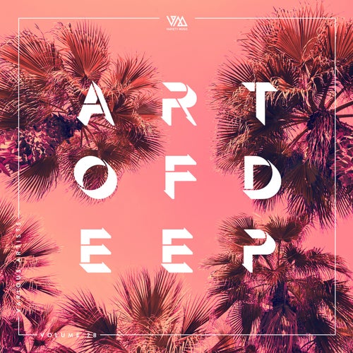 The Art Of Deep Vol. 28