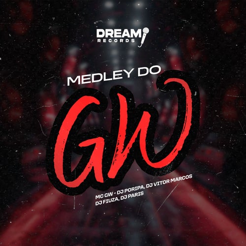 Medley do GW