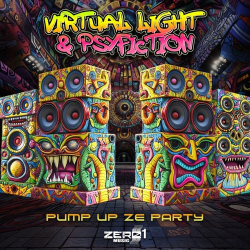  Virtual Light & Psyfiction - Pump Up Ze Party (2024) 