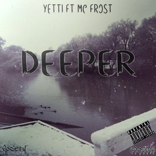 Cover art for Deeper (feat. MC Frost)