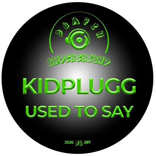 Used To Say