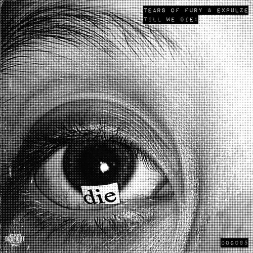 Till We Die! - Original Mix