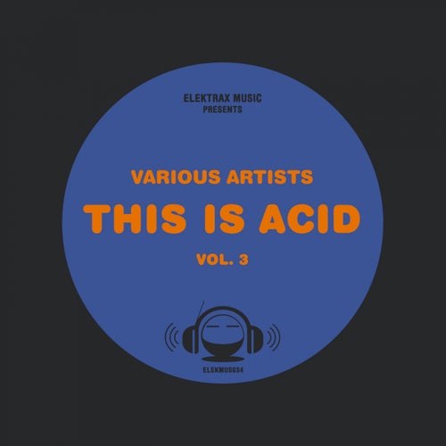 This is ACID - Vol. 3