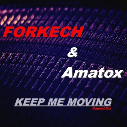 Keep Me Moving