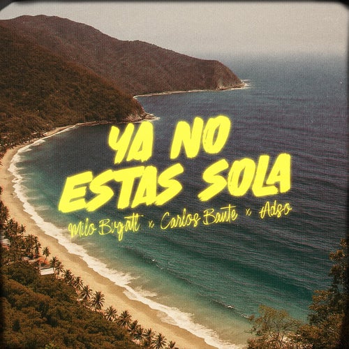 YA NO ESTÁS SOLA