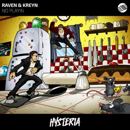 Raven & Kreyn - No Playin CHARTS