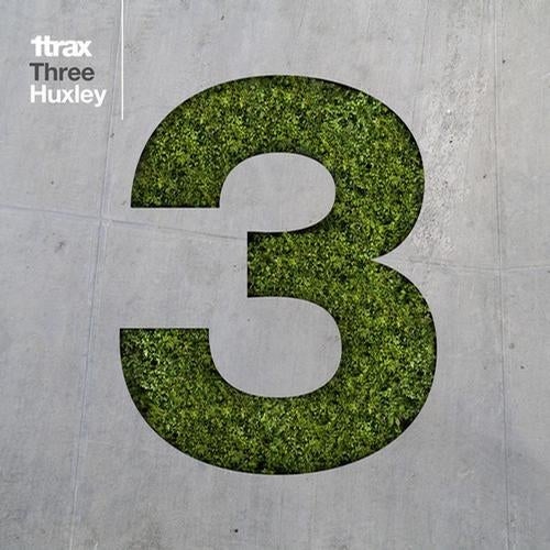 1trax : Three : Huxley