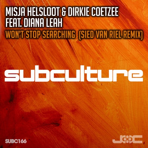 Won't Stop Searching - Sied van Riel Remix