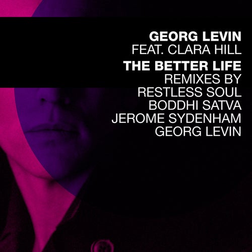 The Better Life Remixes