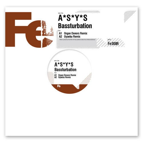 A*s*y*s - Bassturbation Remixes