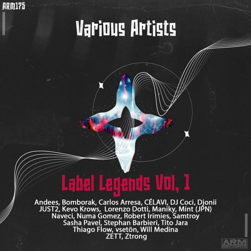 Label Legends Vol, 1 [ARM175] [FLAC] - ARM Records (Tech House,Minimal / Deep Tech) Album Cover