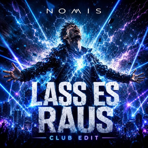 Lass es raus (Club Edit)