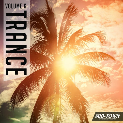 Cover art for Mid-Town Trance, Vol. 6