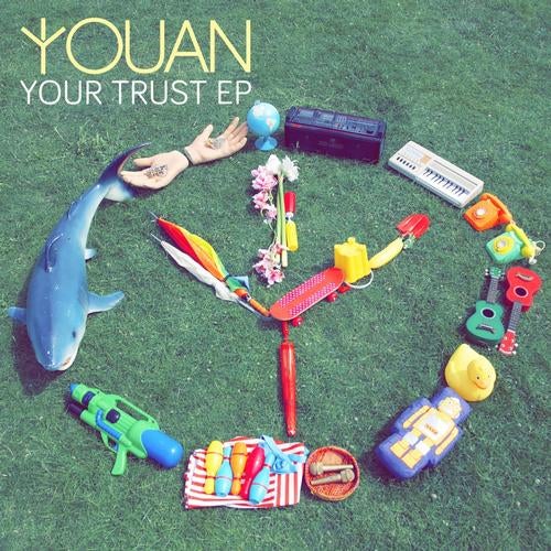 Your Trust EP
