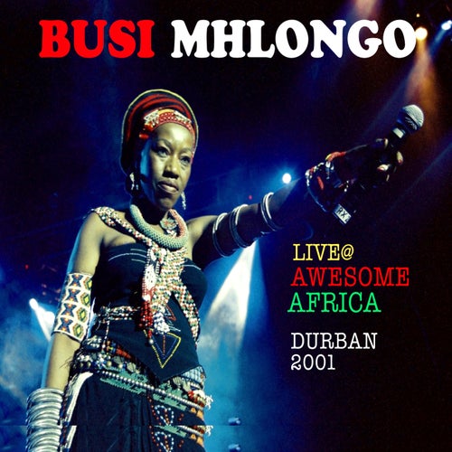 Live @ Awesome Africa Durban 2001 REMASTERED