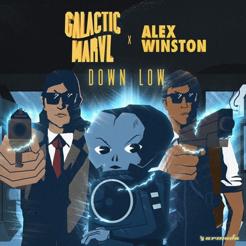 Down Low - Galactic Marvl Remix