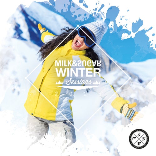 VA – Milk & Sugar – Milk & Sugar Winter Sessions 2025 (2025)