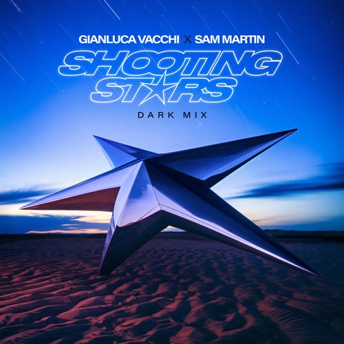 Shooting Stars (feat. Sam Martin) (Dark Mix)