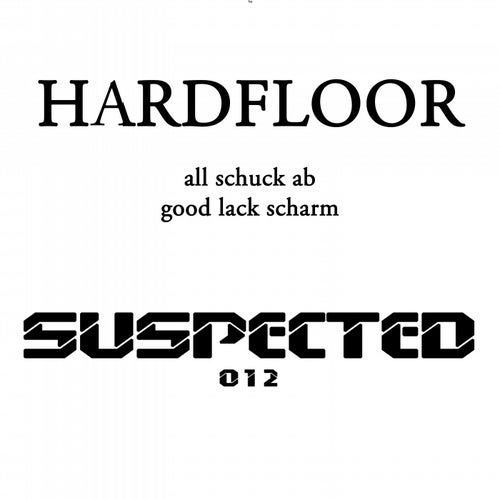 All Schuck Ab / Good Lack Scharm