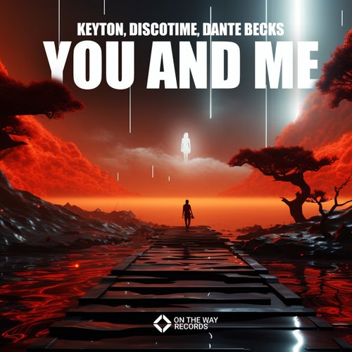 You and Me (Extended)