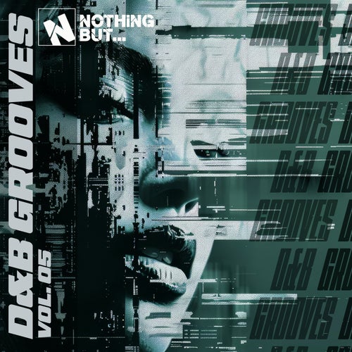 Nothing But... D&B Grooves, Vol. 05