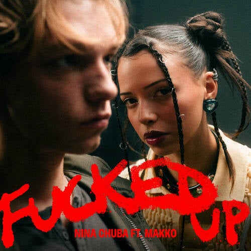 Fucked Up feat. makko