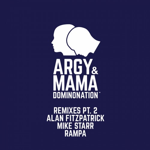 Dominonation Remixes Pt. 2