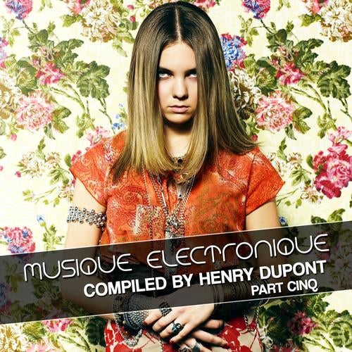 Musique Electronique Part Cinq (compiled By Henry Dupont)