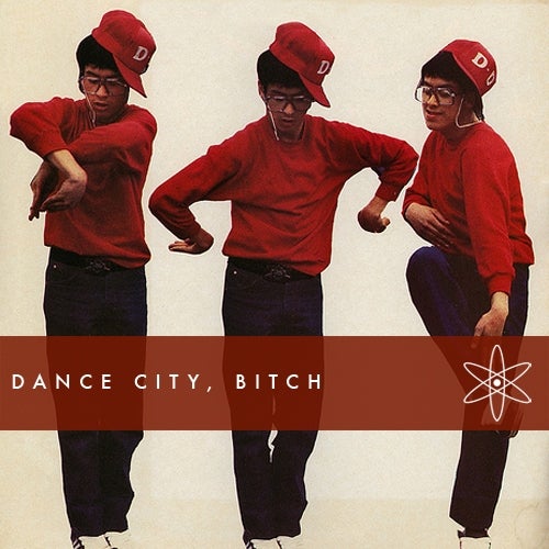 Dance City, Bitch!
