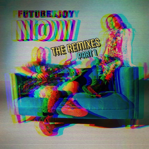 Now the Remixes, Pt. 1