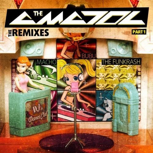 The Remixes Pt. 1