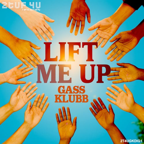 Lift Me Up