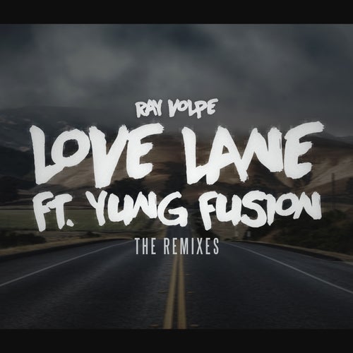 Love Lane (The Remixes) (Remix)