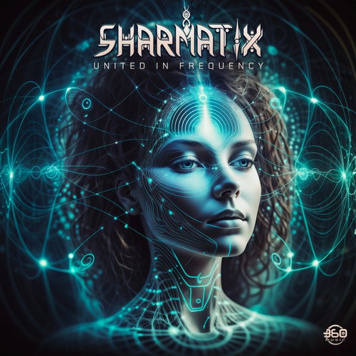  Sharmatix - United In Frequency (2024) 