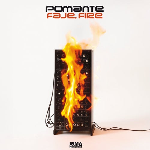 Faje, Fire