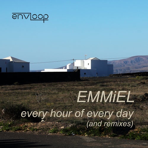 Every Hour of Every Day (And Remixes)