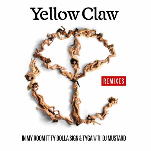 In My Room (feat. Ty Dolla $ign & Tyga) [Remixes]