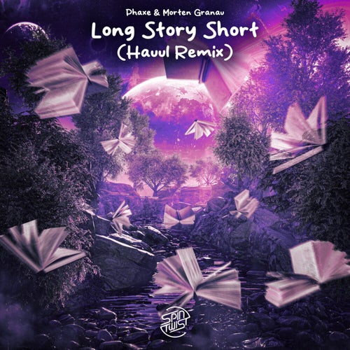  Phaxe & Morten Granau - Long Story Short (Hauul Remix) (2023) 