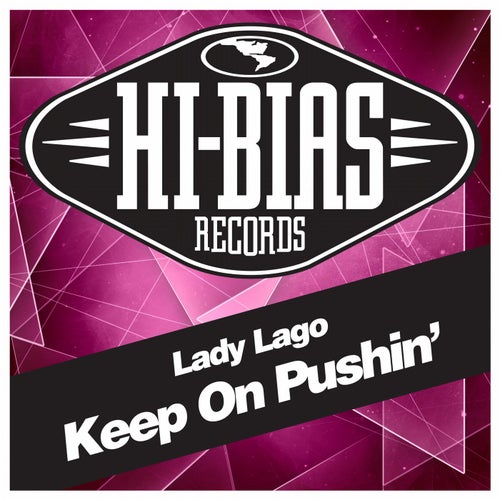 Keep On Pushin'