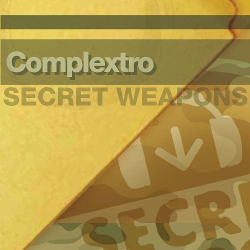 January Secret Weapons - Complextro