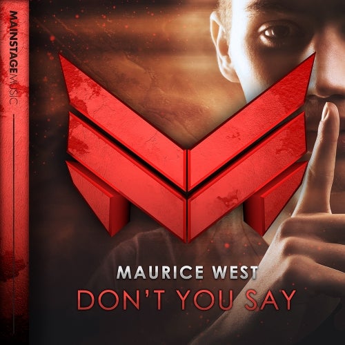 Maurice West's Don't You Say Top 10