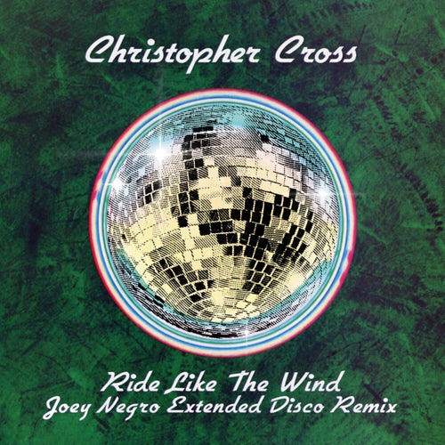 Ride Like The Wind (Joey Negro Extended Disco Remix)
