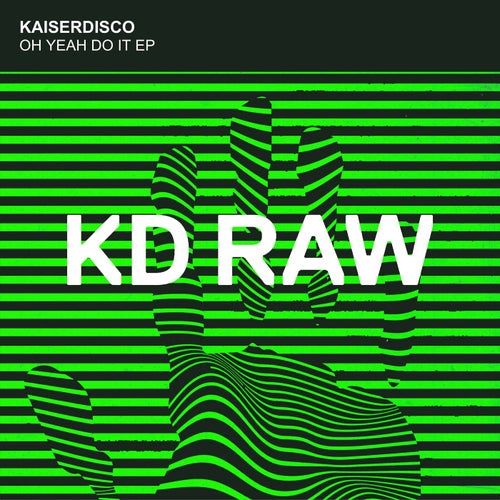  Kaiserdisco - Oh Yeah Do It (2023) 