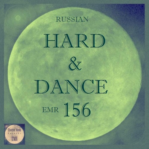 Russian Hard & Dance EMR Vol.156