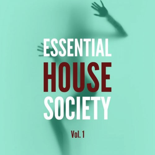 Essential House Society, Vol. 1