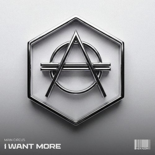 Main Circus - Main Circus - I Want More (Extended Mix)
